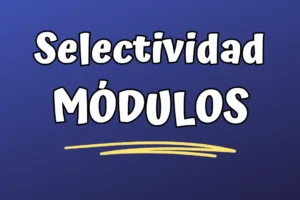 Selectividad especial módulos