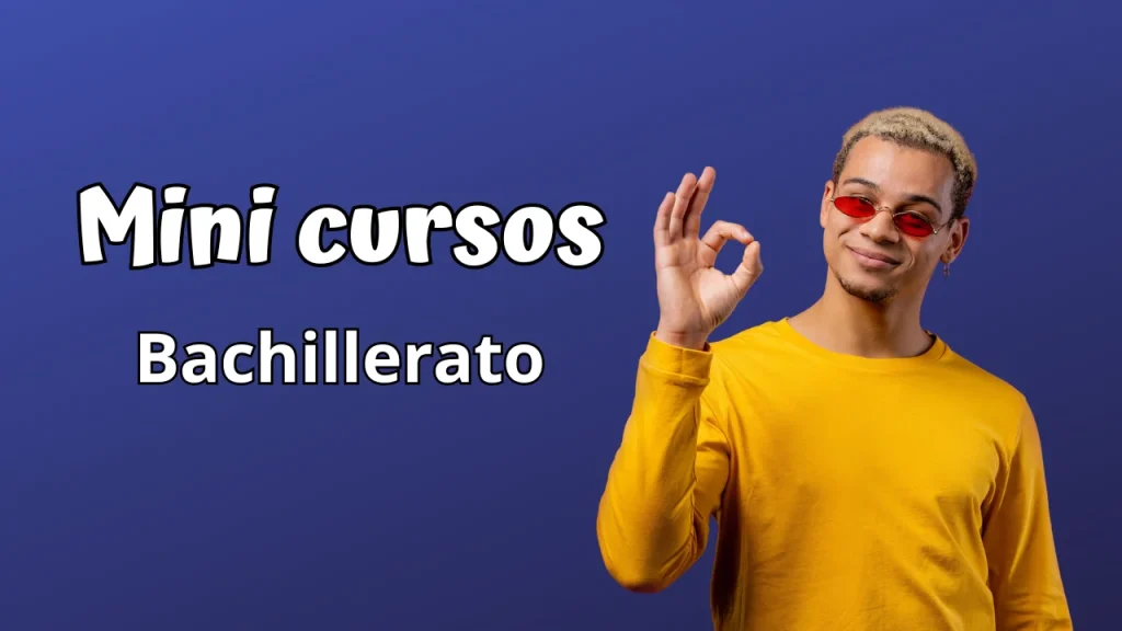 Mini cursos bachillerato