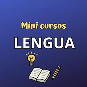 Mini cursos Lengua