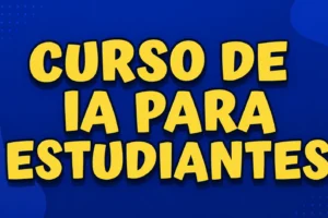 Curso de Inteligencia Artificial para estudiantes