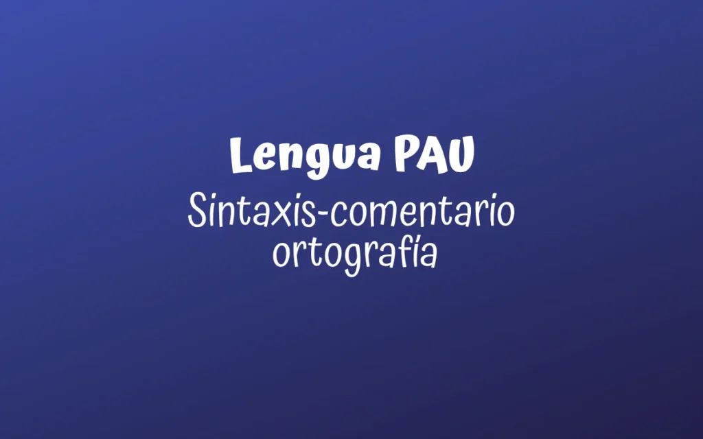 Lengua PAU
