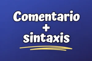 Comentario de Texto + Sintaxis